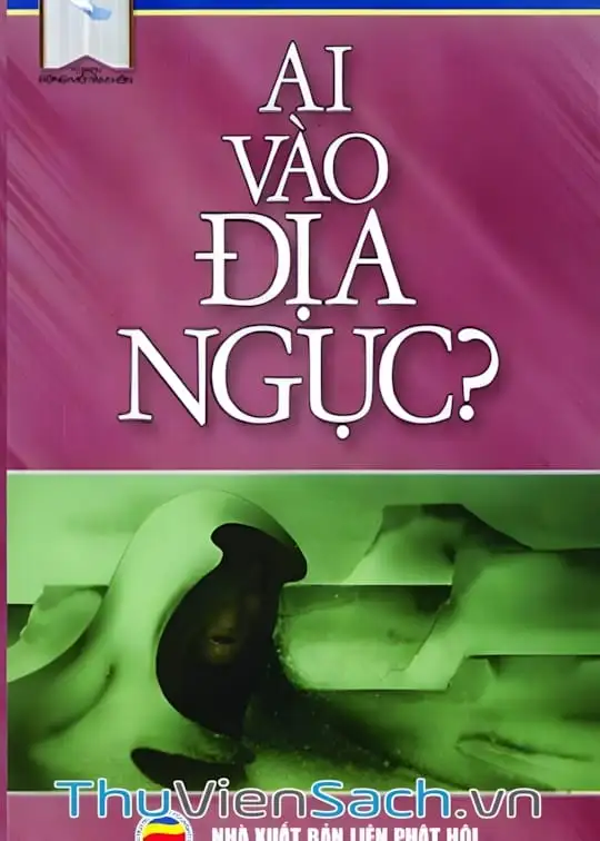 Ảnh bìa sách Ai Vào Địa Ngục?