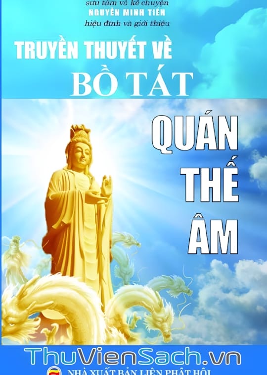 Ảnh bìa sách Truyền Thuyết Về Bồ Tát Quán Thế Âm