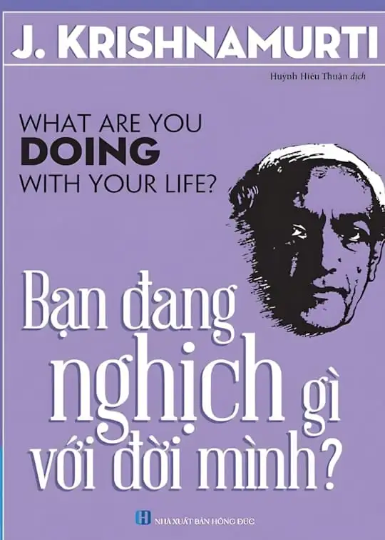 Ảnh bìa sách Bạn Đang Nghịch Gì Với Đời Mình
