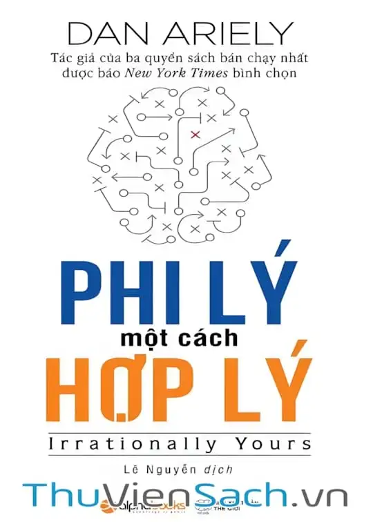 Ảnh bìa sách Phi Lý Một Cách Hợp Lý
