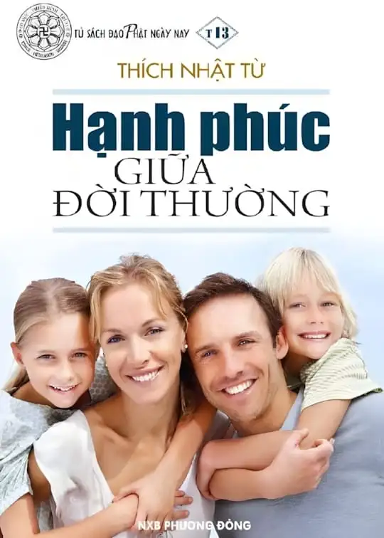 Ảnh bìa sách Hạnh Phúc Giữa Đời Thường