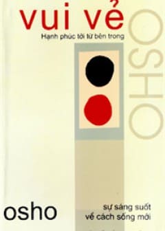 Vui Vẻ - Hạnh Phúc Tới Từ Bên Trong Vui Vẻ - Hạnh Phúc Tới Từ Bên Trong