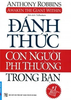 Đánh Thức Con Người Phi Thường Trong Bạn Đánh Thức Con Người Phi Thường Trong Bạn