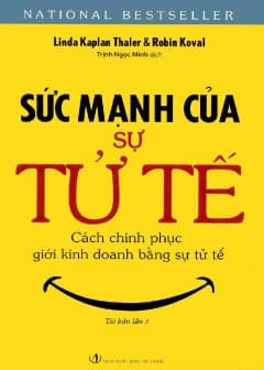 Sức Mạnh Của Sự Tử Tế Sức Mạnh Của Sự Tử Tế