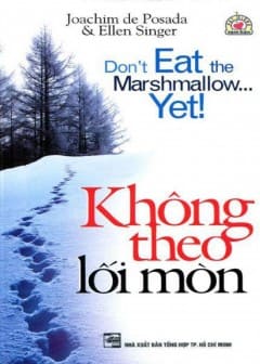 Không Theo Lối Mòn Không Theo Lối Mòn