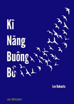 Kỹ Năng Buông Bỏ Kỹ Năng Buông Bỏ