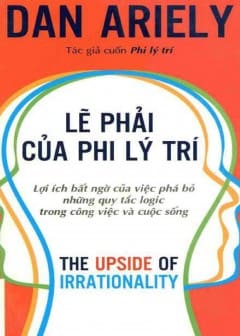 Lẽ Phải Của Phi Lý Trí Lẽ Phải Của Phi Lý Trí