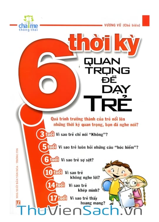 Ảnh bìa sách 6 Thời Kỳ Quan Trọng Để Dạy Trẻ