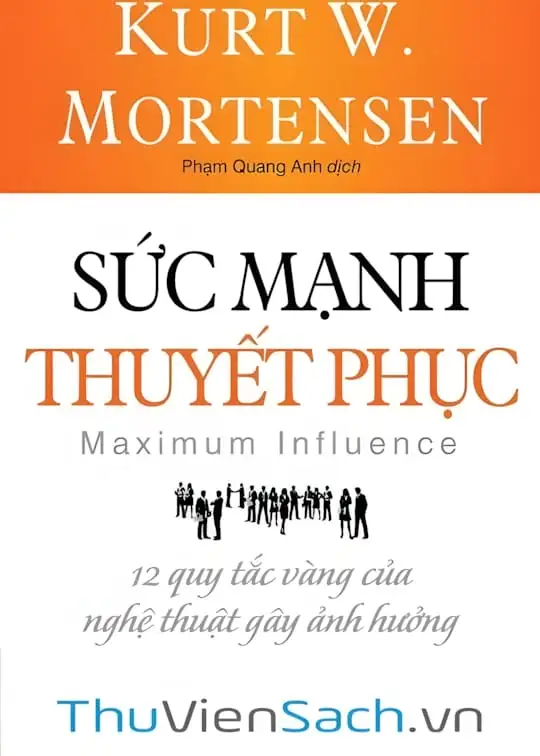 Ảnh bìa sách Sức Mạnh Của Thuyết Phục