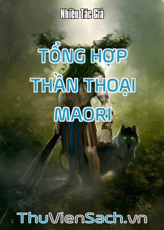 Ảnh bìa sách Tổng Hợp Thần Thoại Maori