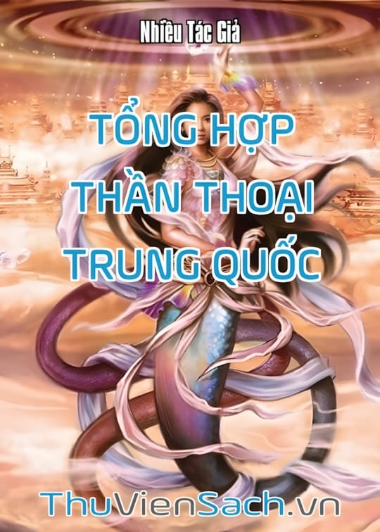 Ảnh bìa sách Tổng Hợp Thần Thoại Trung Quốc
