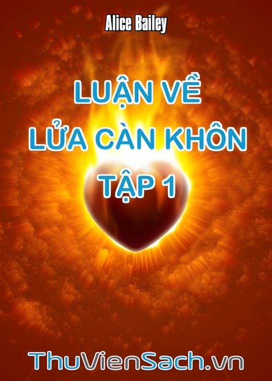 Ảnh bìa sách Luận Về Lửa Càn Khôn - Tập 1