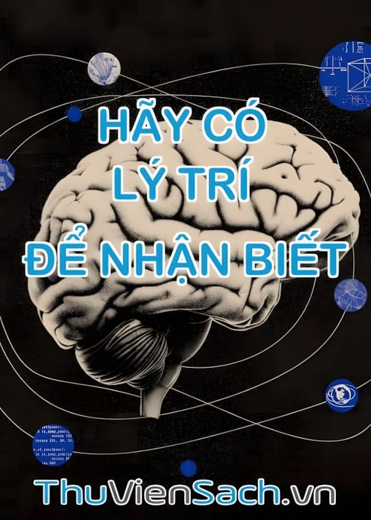 Ảnh bìa sách Hãy Có Lý Trí Để Nhận Biết