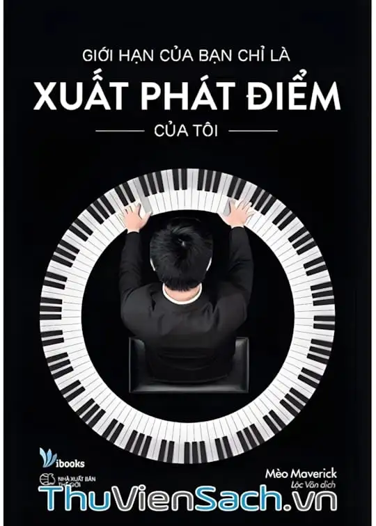 Ảnh bìa sách Giới Hạn Của Bạn Chỉ Là Xuất Phát Điểm Của Tôi