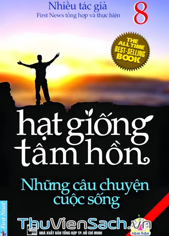 Ảnh bìa sách Hạt Giống Tâm Hồn - Tập 8: Những Câu Chuyện Cuộc Sống