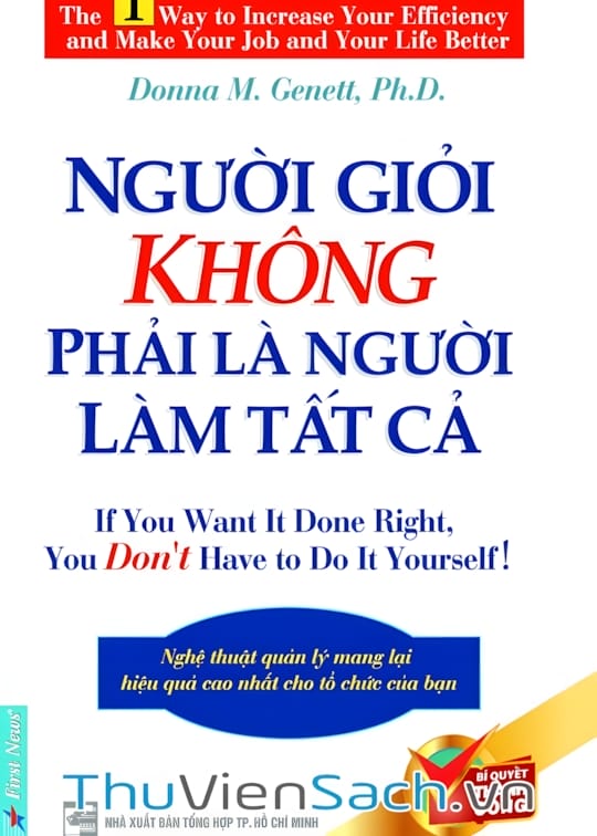 Ảnh bìa sách Người Giỏi Không Phải Là Người Làm Tất Cả