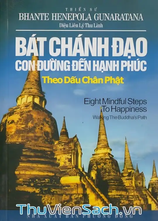 Ảnh bìa sách Bát Chánh Đạo Con Đường Đến Hạnh Phúc