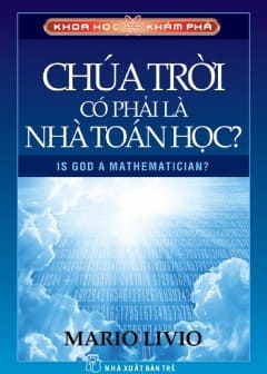 Chúa Trời Có Phải Là Nhà Toán Học Chúa Trời Có Phải Là Nhà Toán Học