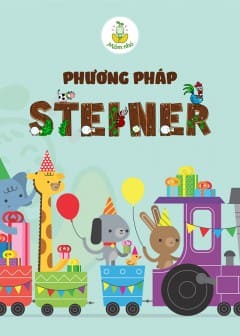 Phương Pháp Giáo Dục Waldorf Steiner Phương Pháp Giáo Dục Waldorf Steiner