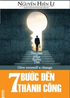 7 Bước Đến Thành Công 7 Bước Đến Thành Công