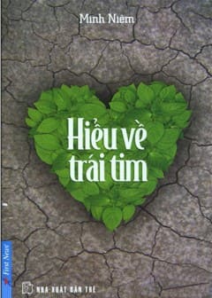 Hiểu Về Trái Tim Hiểu Về Trái Tim