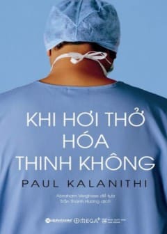 Khi Hơi Thở Hóa Thinh Không Khi Hơi Thở Hóa Thinh Không