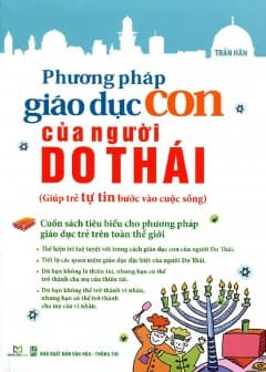 Phương Pháp Giáo Dục Con Của Người Do Thái Phương Pháp Giáo Dục Con Của Người Do Thái