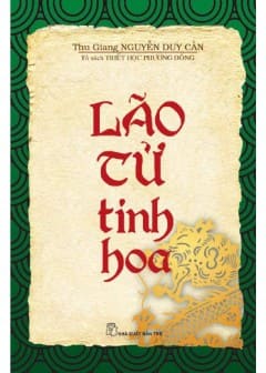 Lão Tử Tinh Hoa Lão Tử Tinh Hoa