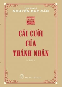 Cái Cười Của Thánh Nhân Cái Cười Của Thánh Nhân
