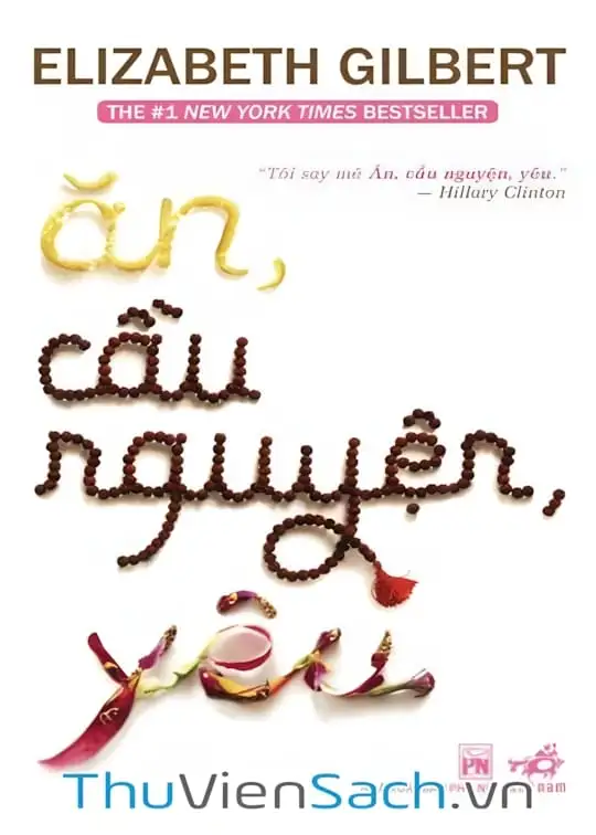 Ảnh bìa sách Ăn, Cầu Nguyện, Yêu