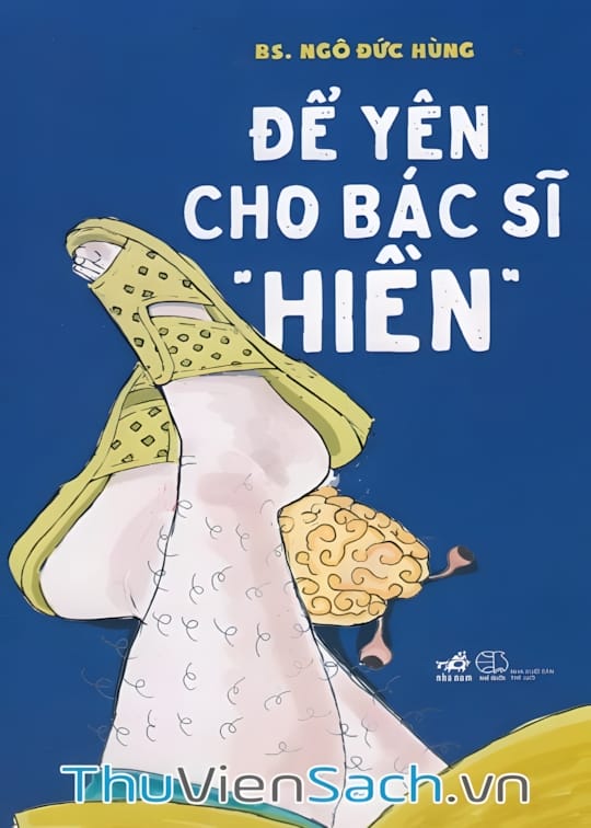 Ảnh bìa sách Để Yên Cho Bác Sĩ “Hiền”