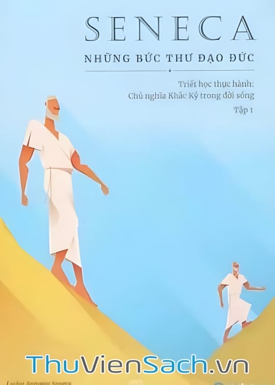 Ảnh bìa sách Seneca - Những Bức Thư Đạo Đức