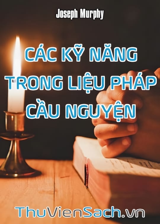 Ảnh bìa sách Các Kỹ Năng Trong Liệu Pháp Cầu Nguyện