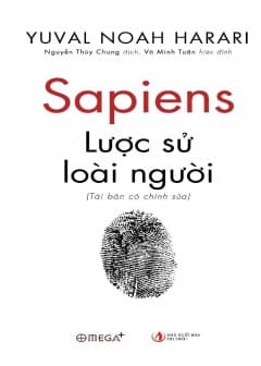 Sapiens - Lược Sử Loài Người Sapiens - Lược Sử Loài Người