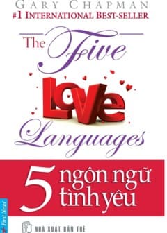5 Ngôn Ngữ Tình Yêu 5 Ngôn Ngữ Tình Yêu