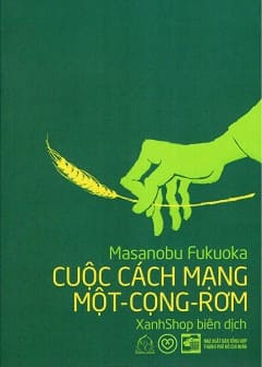 Cuộc Cách Mạng Một Cọng Rơm Cuộc Cách Mạng Một Cọng Rơm