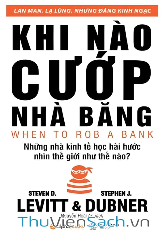 Ảnh bìa sách Khi Nào Cướp Nhà Băng