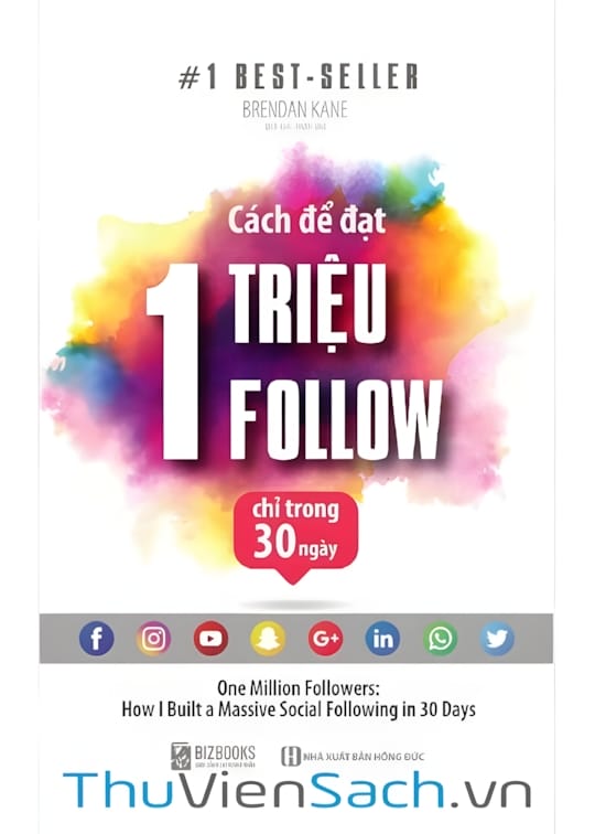 Ảnh bìa sách Cách Để Đạt 1 Triệu Follow Chỉ Trong 30 Ngày