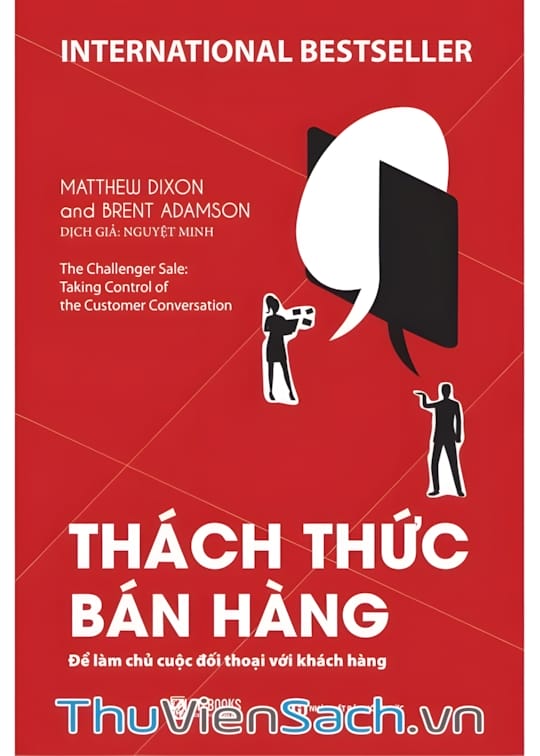 Ảnh bìa sách Thách Thức Bán Hàng - Để Làm Chủ Cuộc Đối Thoại Với Khách Hàng