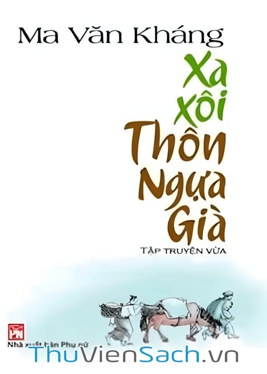 Ảnh bìa sách Xa Xôi Thôn Ngựa Già