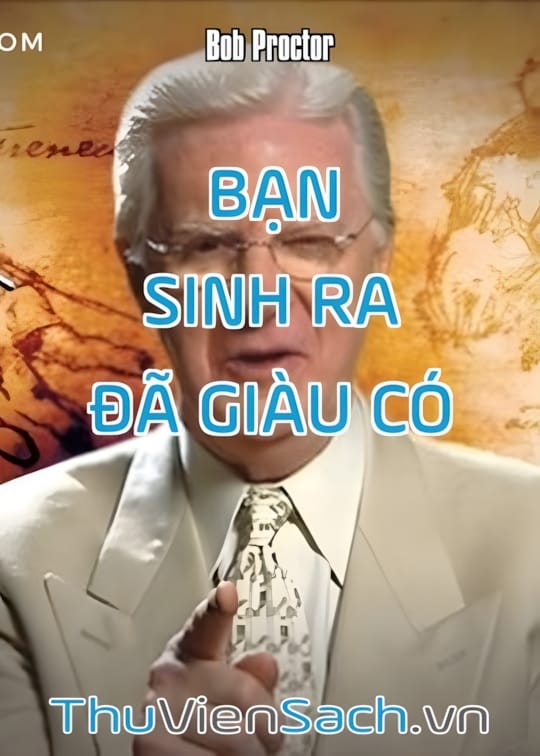 Ảnh bìa sách Bạn Sinh Ra Đã Giàu Có