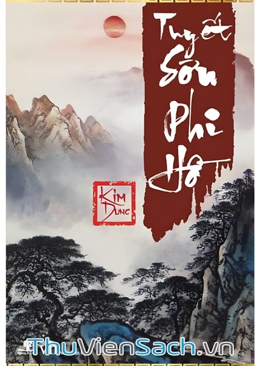Ảnh bìa sách Tuyết Sơn Phi Hồ