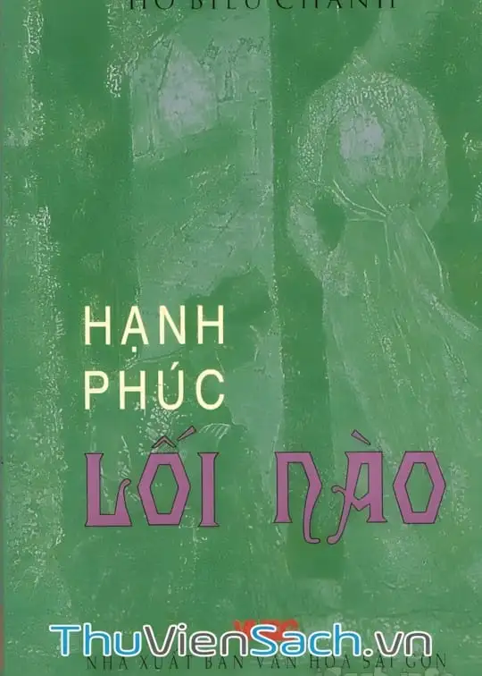 Ảnh bìa sách Hạnh Phúc Lối Nào