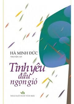 Tuyển Tập Truyện Ngắn Hà Minh Đức