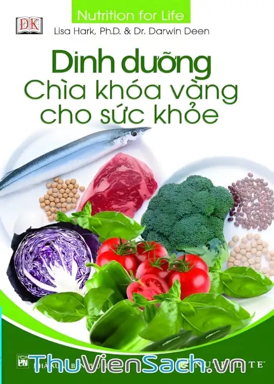 Ảnh bìa sách Dinh Dưỡng - Chìa Khóa Vàng Cho Sức Khỏe