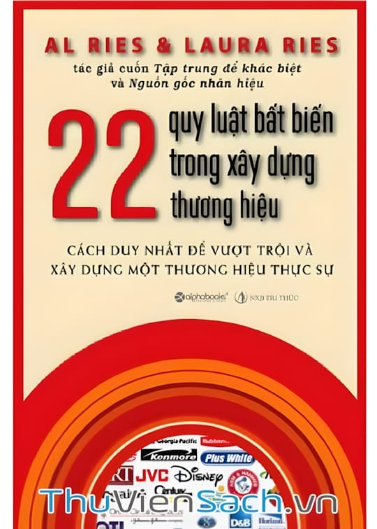 Ảnh bìa sách 22 Quy Luật Bất Biến Trong Xây Dựng Thương Hiệu