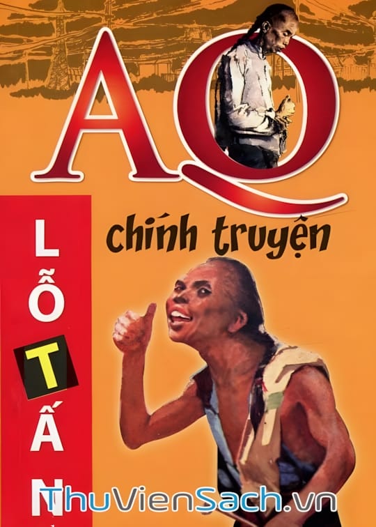 Ảnh bìa sách Aq Chính Truyện
