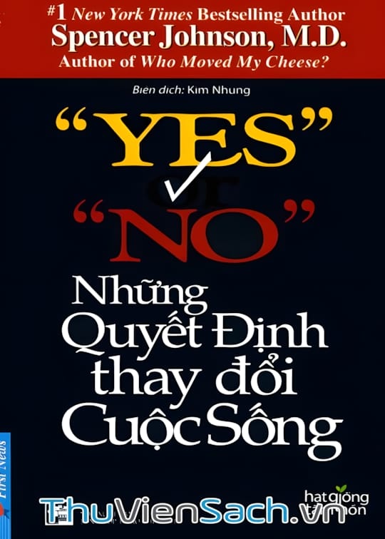 Ảnh bìa sách Yes Or No - Những Quyết Định Thay Đổi Cuộc Sống