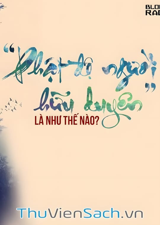 Ảnh bìa sách Phật Độ Người Hữu Duyên Là Như Thế Nào?