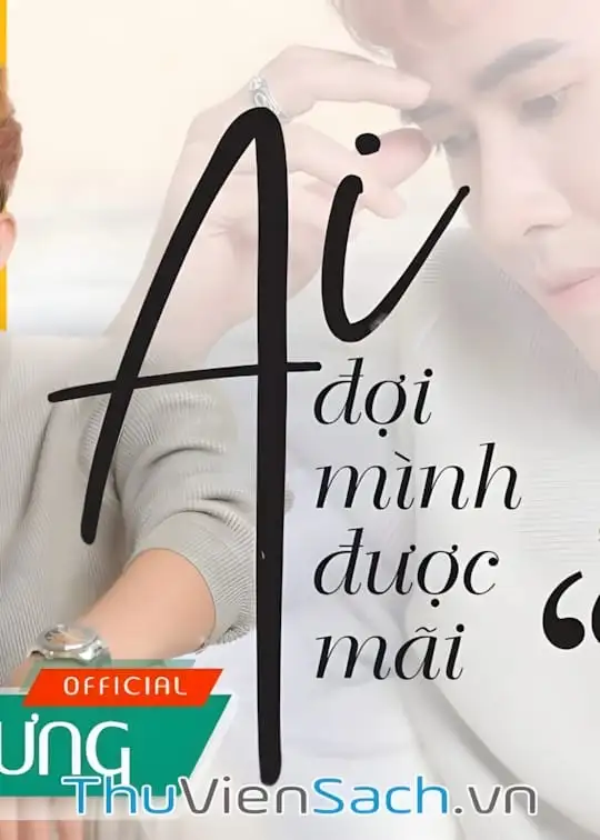 Ảnh bìa sách Đâu Ai Đợi Mình Được Mãi